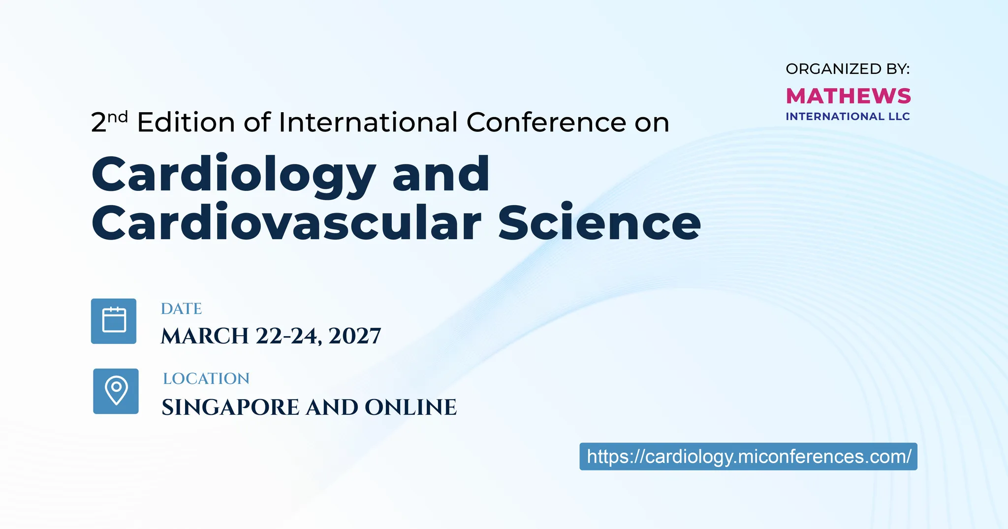2nd Edition of International Conference on Cardiology and Cardiovascular Science